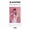 BLACKPINK BORN PINK Розовая версия. Официальная фотокарта