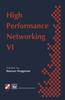 Книга High Performance Networking : IFIP Sixth International Conference On High Performance Networking, 1995