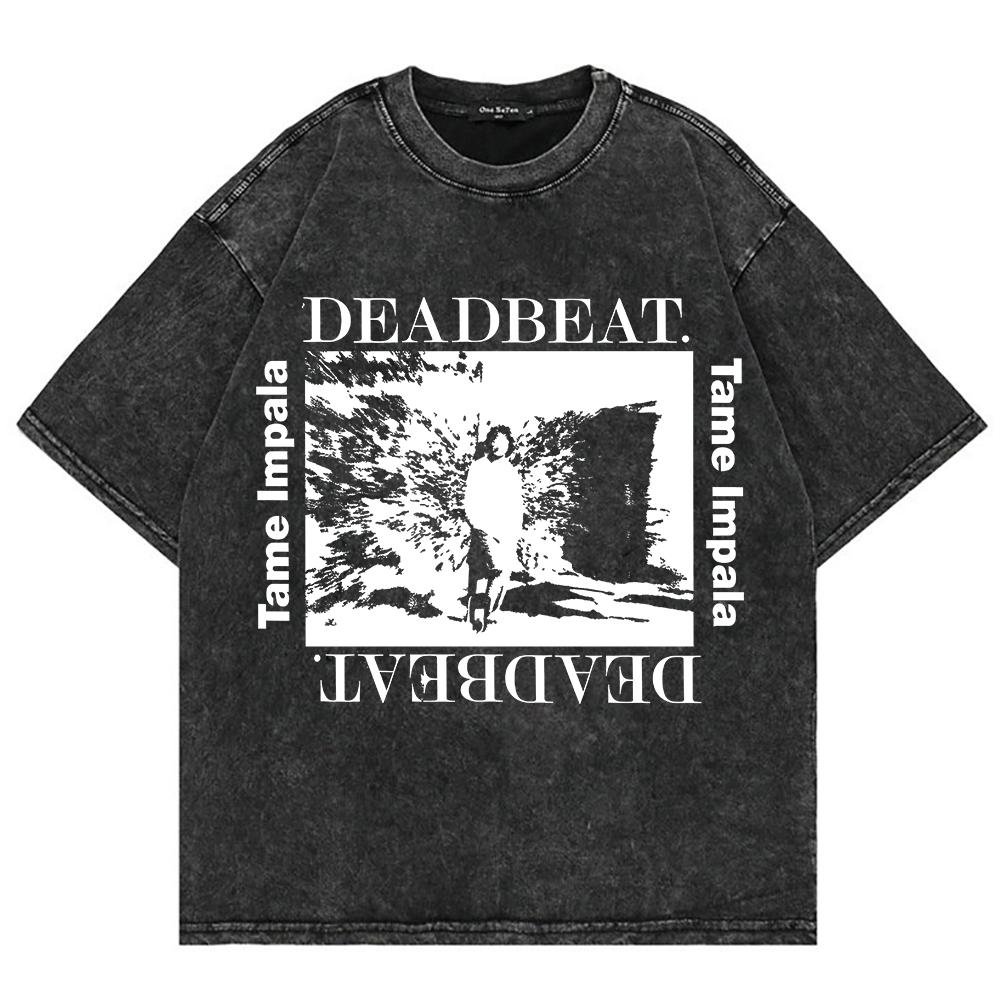 100% Cotton Vintage Washed Tame Impala Deadbeat T Shirt Deadbeat Black Photo Run From The Sun Men/women Male Acid Wash Tees