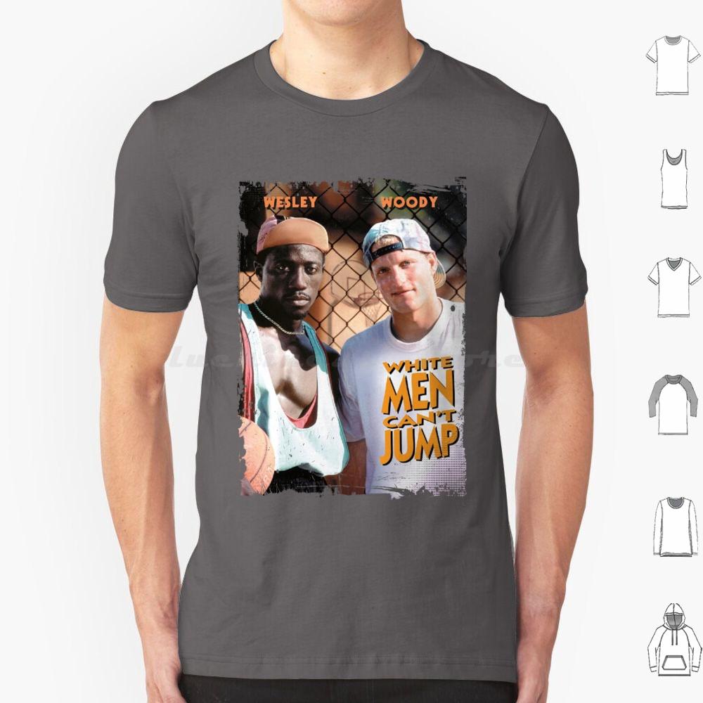 White Men Cant Jump T Shirt Cotton Men Women DIY Print White Men Cant Jump Vintage Basketball Movies 90s Movies 90s Nostalgia