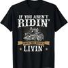 Funny Motorcycle Lover Graphic Women Men Motorbike Rider T-Shirt