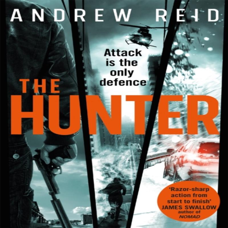 The Hunter by Andrew Reid Paperback Book 9781472256355