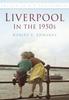 Книга Liverpool In the 1950s : Britain In Old Photographs