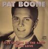 CD PAT BOONE - Loveletter In The Sand PR00112 Autarc Media Gm 2004 Япония Поп Б/у