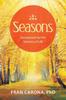 Книга Seasons : Devotionals for the Seasons of Life