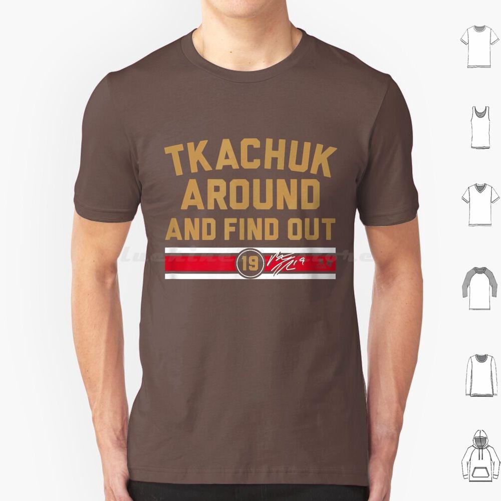 Matthew Tkachuk Around And Find Out Shirt Florida Hockey Ice Hockey American Professional Hockey Sport Merch