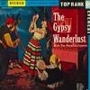 LP Пластинка PHANTOM GYPSIES - Gypsy Wanderlust SRANK5004 RGE EVEREST Япония Мировая Музыка Б/У
