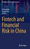 Книга Fintech and Financial Risk In China