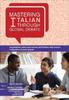 The Mastering Italian Through Global Debate Book