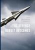 The US Defense Budget Outcomes : Volatility and Predictability In Army Weapons Funding Book
