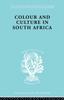 Книга Colour and Culture In South Africa