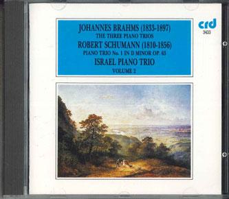 CD ИОГАННЕС БРАМС,РОБЕРТ ШУМАН,ISR - Брамс Шуман Трио Том 2 CRD3433 CRD RECORDS 1986 Великобритания Классика Б/У