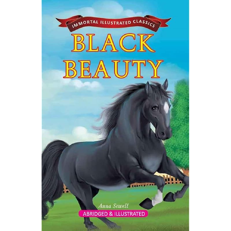 Black Beauty (Immortal Illustrated Classics)