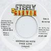 7inch Record SINGING MELODY - Shower Me With Your Love Steely & Clevie 1989 Jamaica Reggae, Ska & Dub
