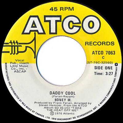 7-дюймовая пластинка BONEY M. - Daddy Cool ATCO7063 ATCO Records 1976 Канада Соул/Фанк Б/у