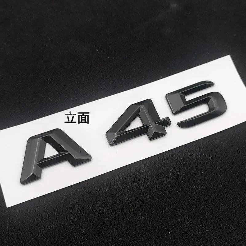 3d ABS Chrome Black Logo A45 Emblem Letters Sticker Nameplate Car Trunk Badge For Mercedes Benz A45 AMG W176 W177 Accessories RN1