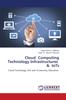 Книга Cloud Computing Technology Infrastructures & IoTs