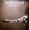 12-дюймовая пластинка DENI HINES - Delicious (Смеси Colour System Inc) MUSH20T2 Гриб 1997 Великобритания Танцевальная и электронная музыка Б/у
