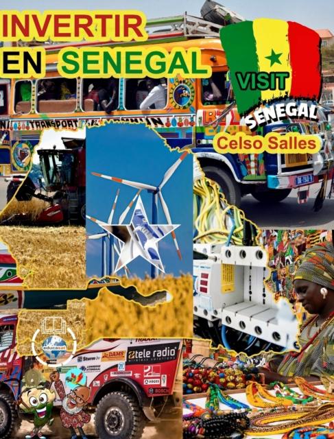 Книга INVERTIR EN SENEGAL - Invest In Senegal - Celso Salles : Coleccion Invertir En Africa