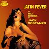 Jack Costanzo Latin Fever