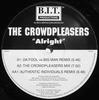 12-дюймовая пластинка CROWDPLEASERS Alright BIT004 B.I.T. ПРОДУКТ 1999 UK Танцевальная Электроника Б/У