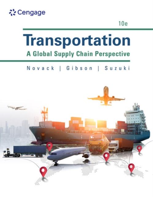 The Transportation : A Global Supply Chain Perspective Book