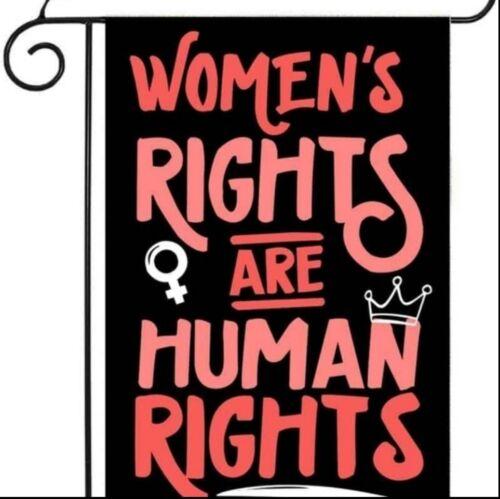 NEW 12"x18" Double Sided Garden ag - Women's Rights are Human Rights WWL IIC