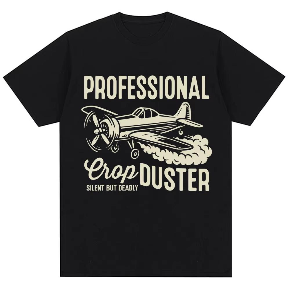 Funny Professional Crop Duster Graphic Tshirt Unisex Unisex Fashion Vintage Creativity T Shirts Oversized Cotton T Shirt Streetwear