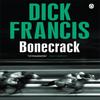 Bonecrack by Dick Francis Paperback Book 9781405916790