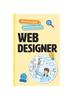 Книга Web Designer : Real People, Real Careers