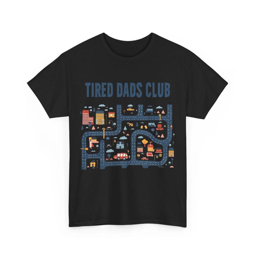 Tired Dads Club Play Cars Father T-Shirt