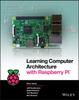 The Learning Computer Architecture with Raspberry Pi Book