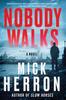 Книга Nobody Walks