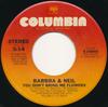 7-дюймовая пластинка BARBRA STREISAND & NEIL DIAMOND - You Don't Bring Me Flowers 310840 Columbia 1978 US Рок Б/У