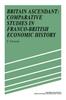 Книга Britain Ascendant : Studies In British and Franco-British Economic History: Comparative Studies In Franco-British Economic History