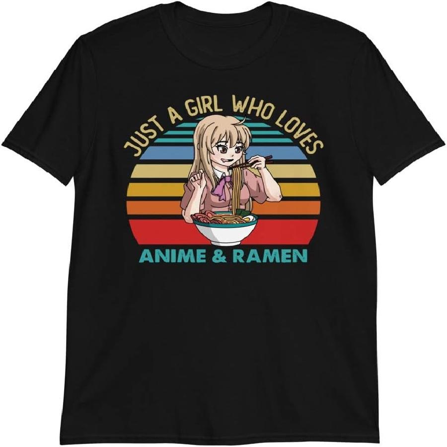 Unisex T-shirt Just a Girl who Loves Anime and Ramen Kawaii Japanese Unisex T-Shirt