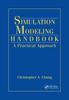 The Simulation Modeling Handbook : A Practical Approach Book