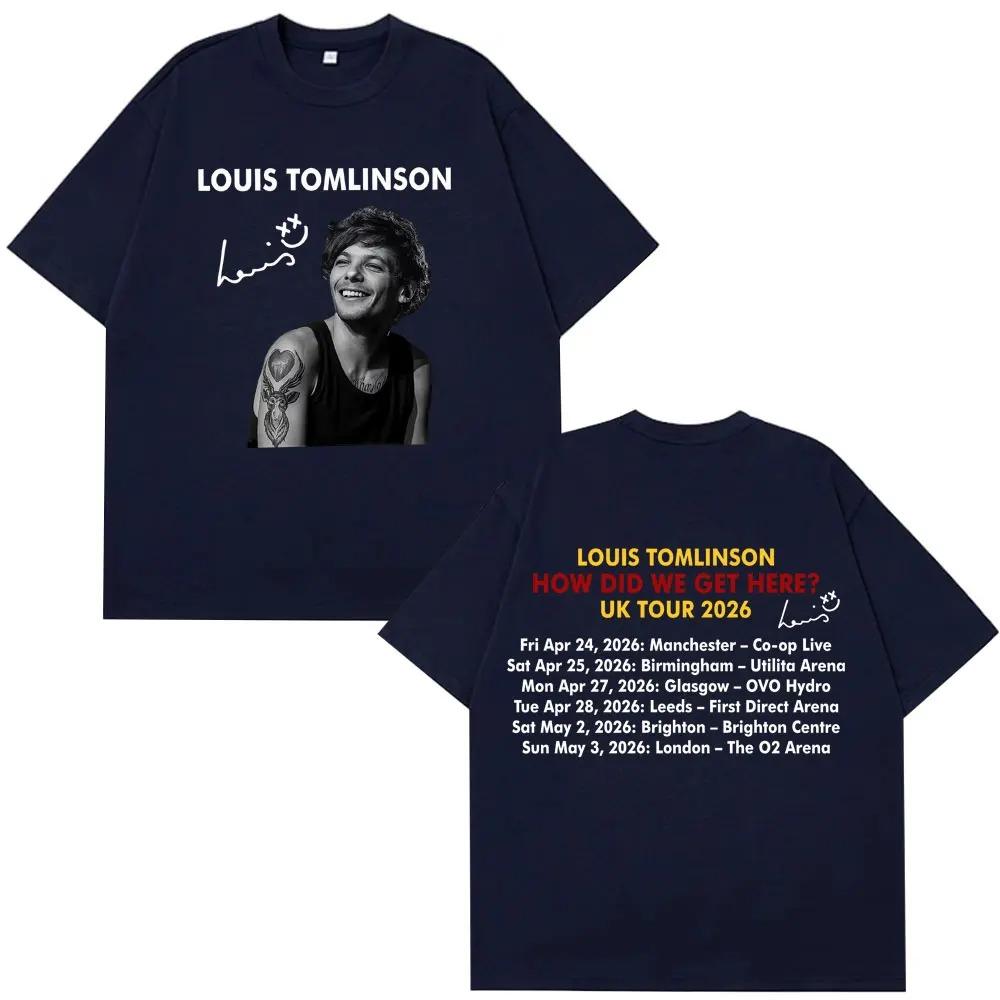 Unisex Women Hiphop Tshirt Singer Louis Tomlinson How Did I Get Here Tour 2026 Print TShirt Cotton Shortsleeved Fashio Tshirs