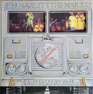 Виниловая пластинка BOB MARLEY & THE WAILERS - Babylon By Bus ISLD11 Island Records 1978 США Регги, Ска и Даб Б/у