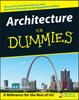 Книга Architecture For Dummies