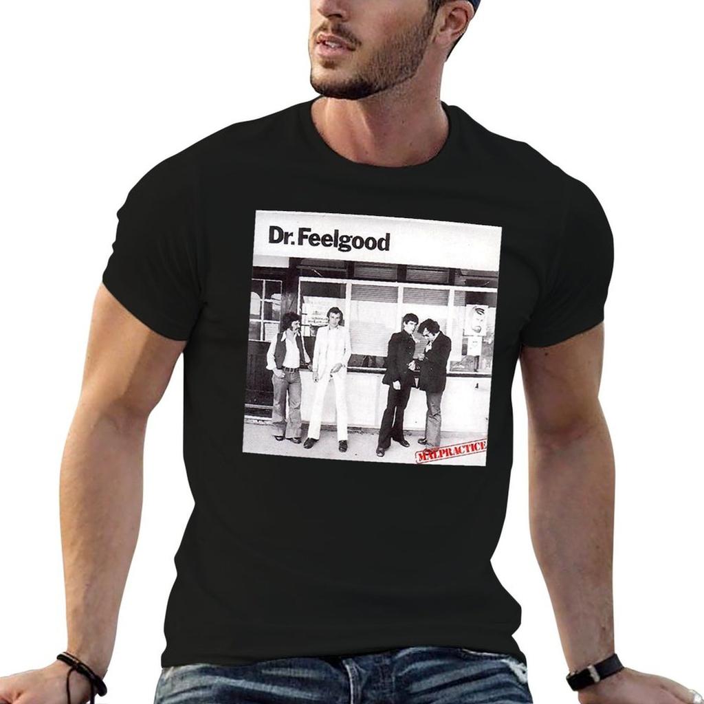 Dr. Feelgood Malpractise T-Shirt Big Size Short Sleeve Tee for Men