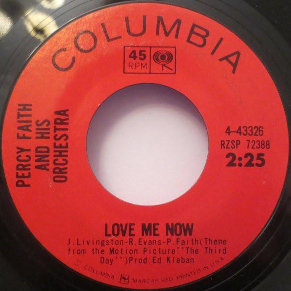 7-дюймовая пластинка PERCY FAITH & HIS ORCHESTRA - Love Me Now 443326 Columbia 1965 US Поп Б/У