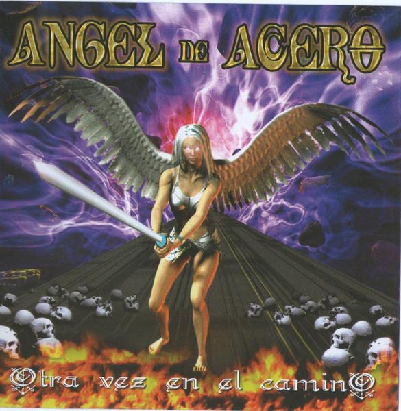 CD ANGEL DE ACERO - Otra Vez En El Camino CDDSD6478 Discos Y Cintas Mexico Rock Used