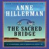 The Sacred Bridge by Anne Hillerman Paperback Book 9780062908377