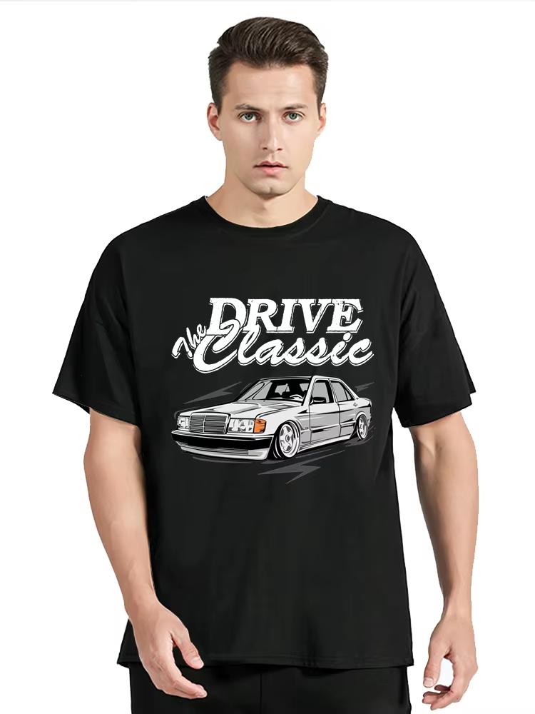 Потрясающая футболка W201 Drive The Classic Car 190E с графическим принтом винтажных автомобилей, футболки, мужская одежда, хлопковая футболка, повседневная футболка