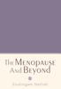 The The Menopause and Beyond Book