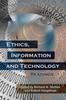 Книга Ethics, Information and Technology : Readings