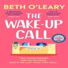 The WakeUp Call by Beth OLeary Hardback Book 9781529418248