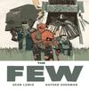 The Few by Sean Lewis Paperback Book 9781534302358