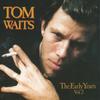 CD TOM WAITS - Early Years VOL.2 PSCW5113 Bizarre/Straigh 1993 Japan ObiRock Used